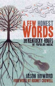 Roots Music Connects Contemporary Musicians to the Bluegrass State, Kentucky Image
